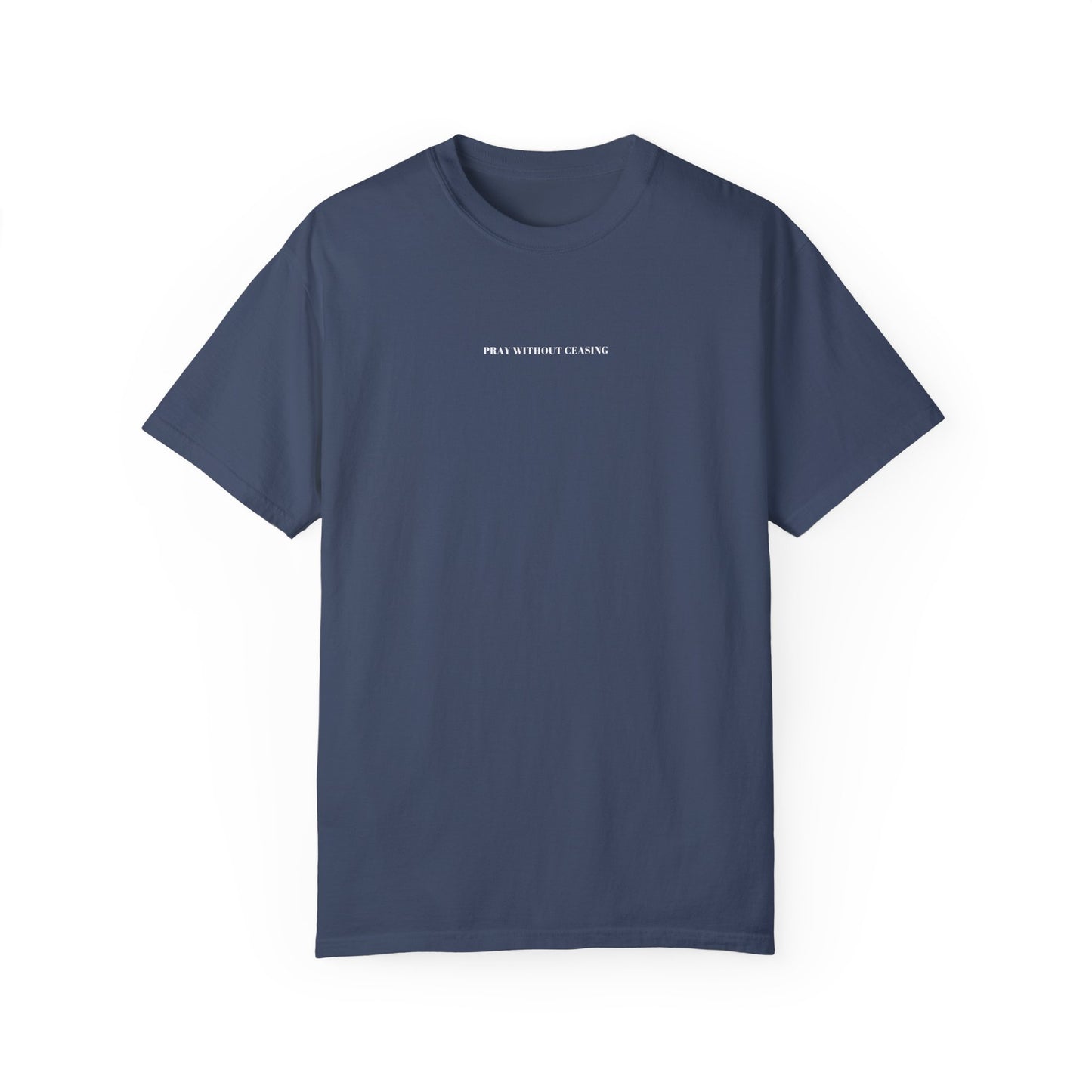 PRAY WITHOUT CEASING UNISEX TEE