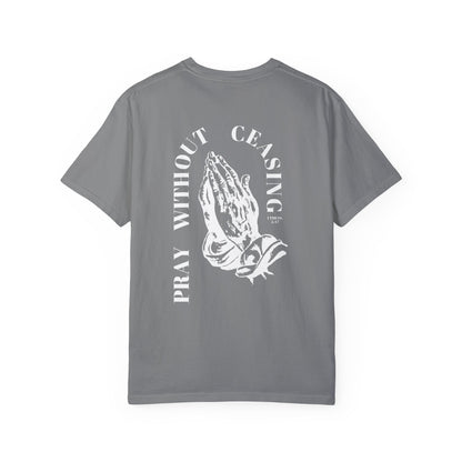 PRAY WITHOUT CEASING UNISEX TEE