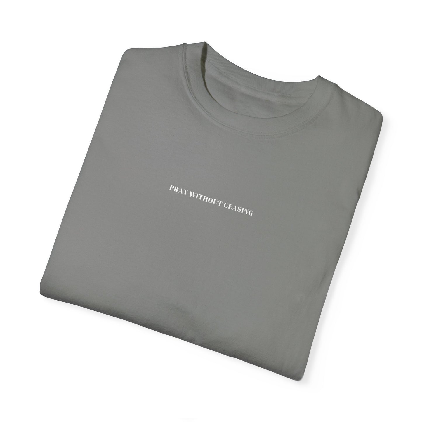 PRAY WITHOUT CEASING UNISEX TEE