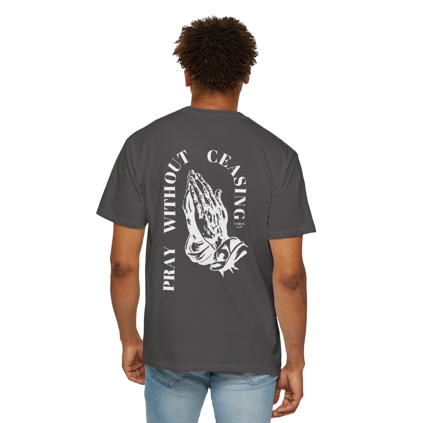 PRAY WITHOUT CEASING UNISEX TEE
