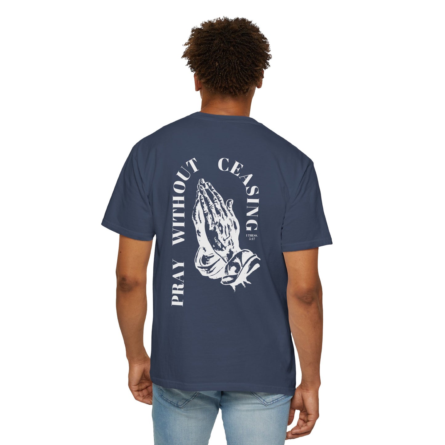 PRAY WITHOUT CEASING UNISEX TEE