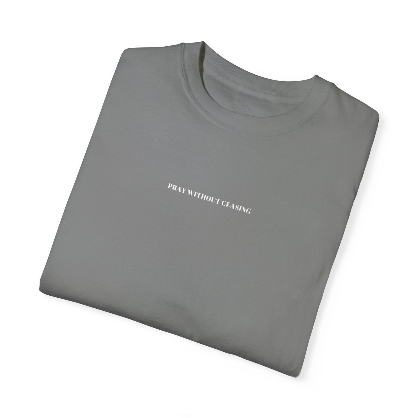 PRAY WITHOUT CEASING UNISEX TEE