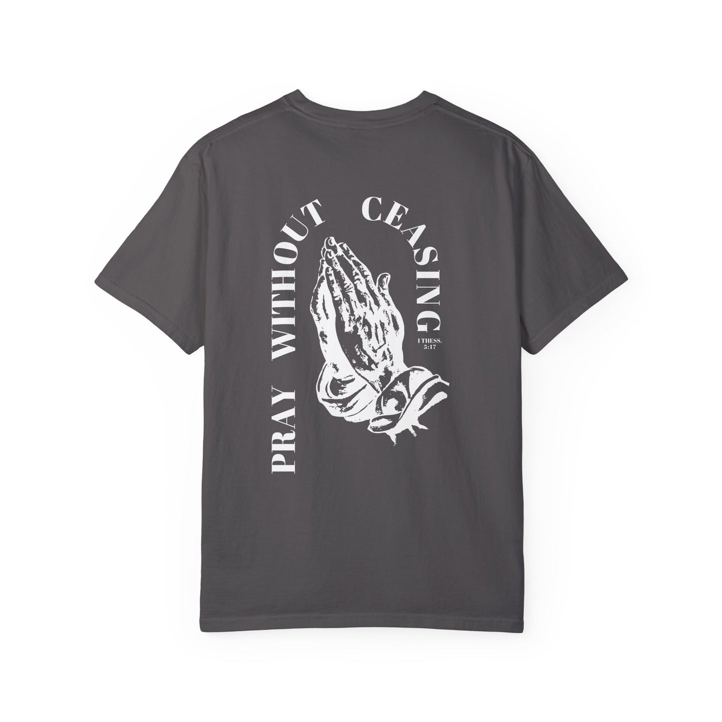 PRAY WITHOUT CEASING UNISEX TEE