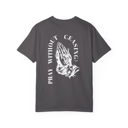 PRAY WITHOUT CEASING UNISEX TEE