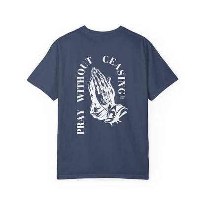 PRAY WITHOUT CEASING UNISEX TEE