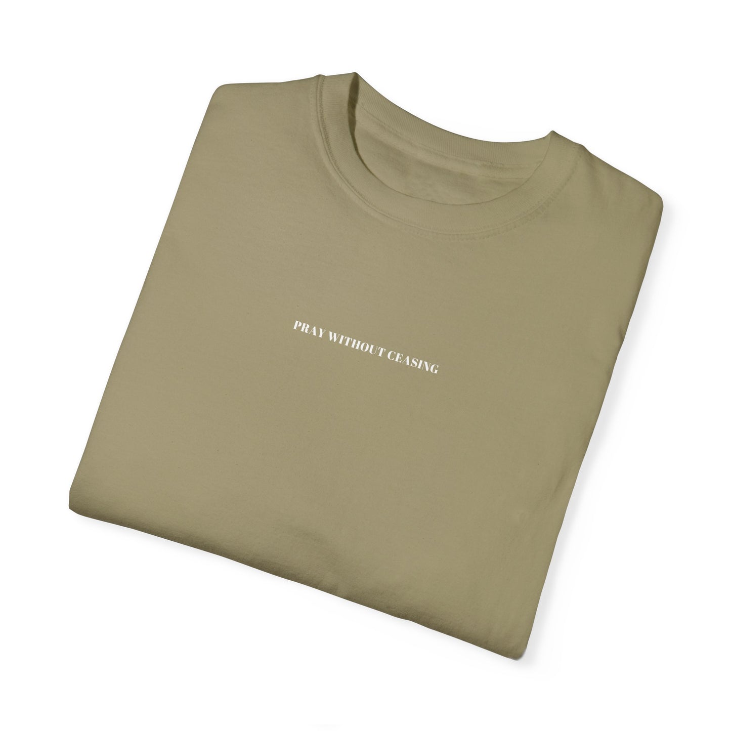 PRAY WITHOUT CEASING UNISEX TEE