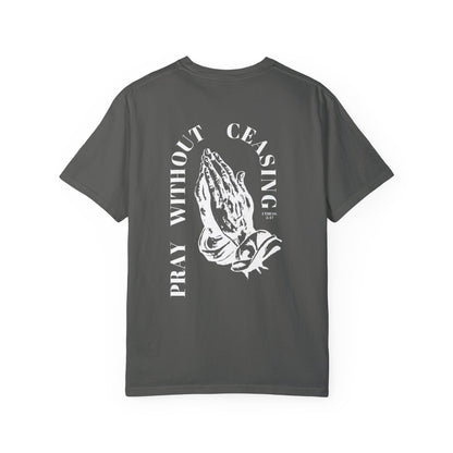PRAY WITHOUT CEASING UNISEX TEE