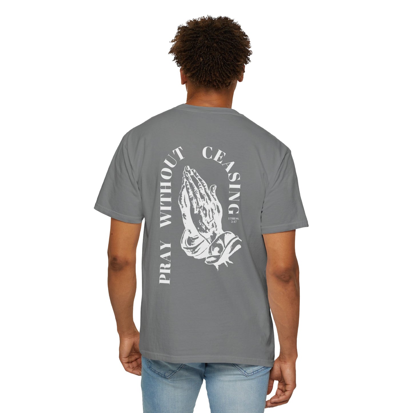 PRAY WITHOUT CEASING UNISEX TEE