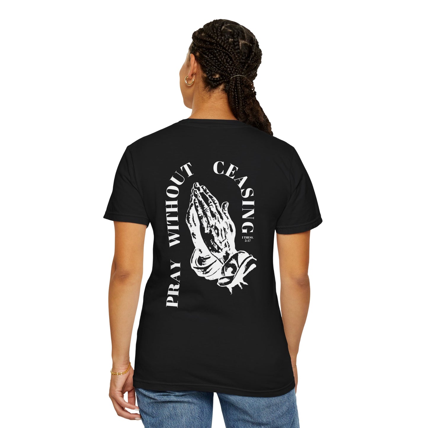 PRAY WITHOUT CEASING UNISEX TEE