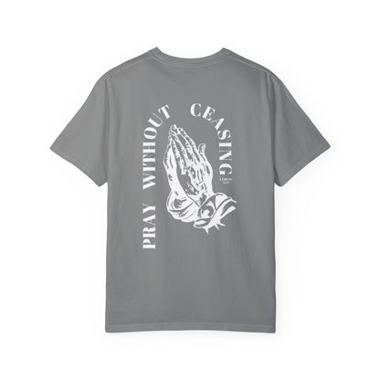 PRAY WITHOUT CEASING UNISEX TEE