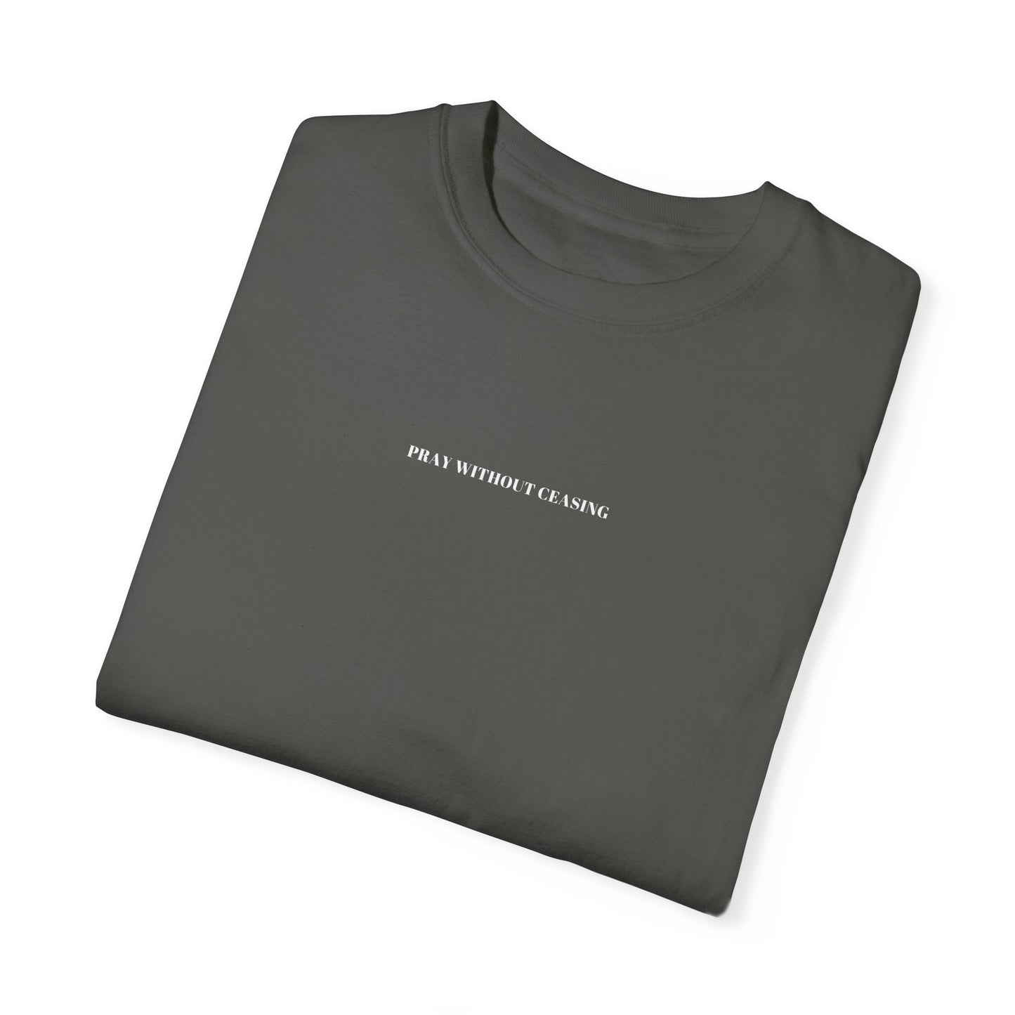 PRAY WITHOUT CEASING UNISEX TEE