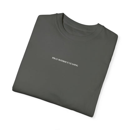 PRAY WITHOUT CEASING UNISEX TEE